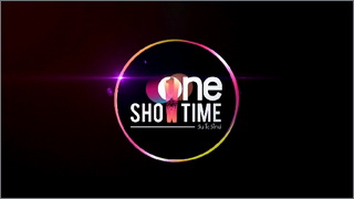 One Show Time (วัน โชว์ไทม์)