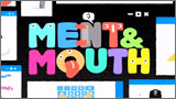 Ment  & Mouth