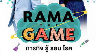 Rama the Game (ภารกิจ รู้ รอบโรค)