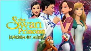 The Swan Princess: Kingdom of Music 