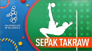 30th SEA Games 2019 Sepak Takraw