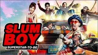 Slam Boy Superstar-to-be (สลัมบอย ซอยตื๊ด)